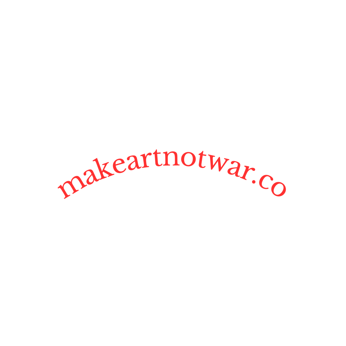 Make Art Not War arched red wordmark reading makeartnotwar.co